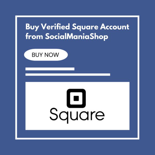 Buy Verified Square Account